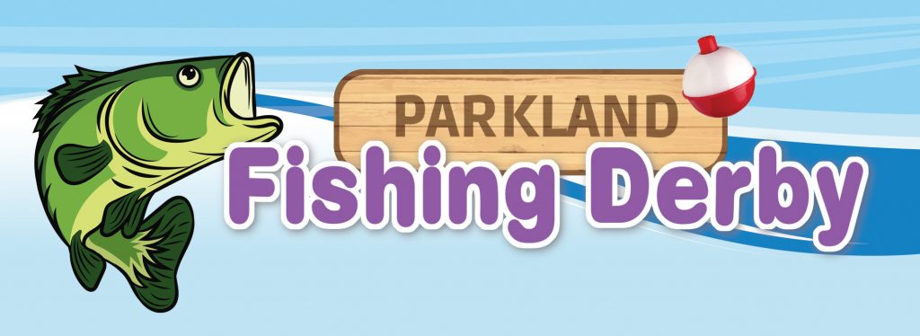 Parkland Fishing Derby