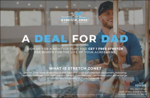 Stretch Zone Fathers Day