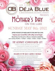 Deja Blue Mothers Day Near me